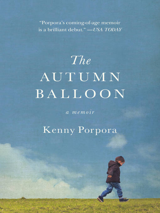 Title details for The Autumn Balloon by Kenny Porpora - Available